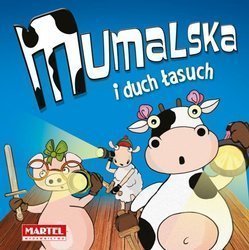 Krówka Mumalska i duch łasuch