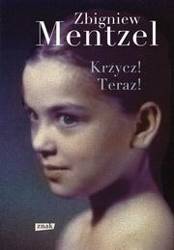 Krzycz! Teraz!