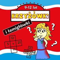 Krzyżówki i łamigłówki 9-12 lat