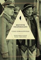 Krzyżyk niespodziany. Czas Goralenvolk w.2