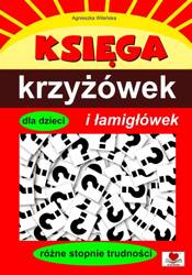 Księga krzyżówek i łamigłówek dla dzieci