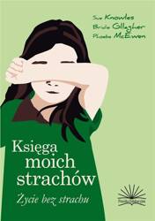 Księga moich strachów. Życie bez strachów