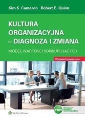 Kultura organizacyjna. Diagnoza i zmiana