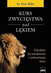 Kurs zwycięstwa nad lękiem