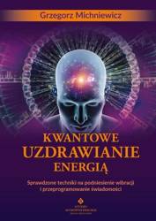 Kwantowe uzdrawianie energią