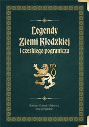 Legendy Ziemi Kłodzkiej i czeskiego pogranicza