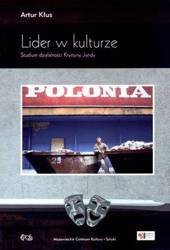 Lider w kulturze. Studium działalności K. Jandy