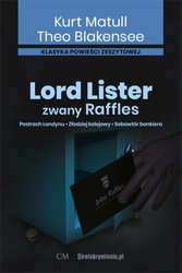 Lord Lister, zwany Raffles T.1-3