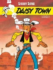 Lucky Luke. Daisy Town T.51