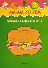 Malowanki - Am, am. Co jem? SIEDMIORÓG w.2011