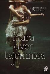 Mara Dyer T.1 Tajemnica