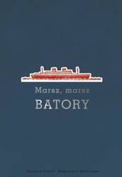 Marsz marsz Batory