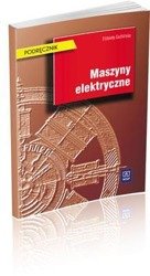 Maszyny elektryczne Elżbieta Goźlińska. Podr.WSIP