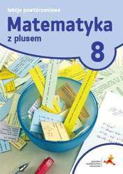 Matematyka SP 8 Lekcje powtórzeniowe GWO