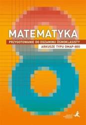 Matematyka SP 8 Przygotowanie do egzaminu OMAP-800