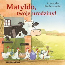 Matyldo, twoje urodziny! TW w.2020