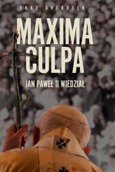 Maxima Culpa. Jan Paweł II wiedział