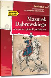 Mazurek Dąbrowskiego oraz pieśni i piosenki.. BR