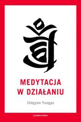 Medytacja w działaniu