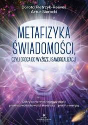 Metafizyka świadomości, czyli droga do wyższej..