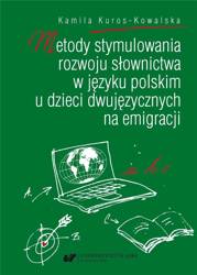 Metody stymulowania rozwoju słownictwa w języku...