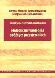 Metodyczny wielogłos o różnych przestrzeniach