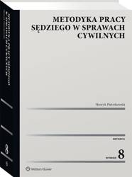 Metodyka pracy sędziego w sprawach cywilnych