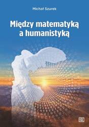 Między matematyką a humanistyką