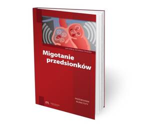 Migotanie przedsionków przewodnik klinicysty