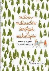 Milion miliardów Świętych Mikołajów