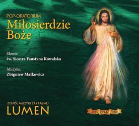 Miłosierdzie Boże Pop-Oratorium CD