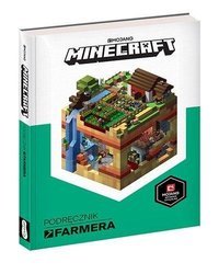 Minecraft. Podręcznik farmera