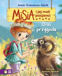 Misia i jej mali pacjenci. Górska przygoda