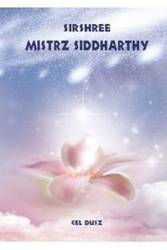 Mistrz Siddharthy. Cel duszy