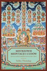 Mistrzowie medytacji i cudów