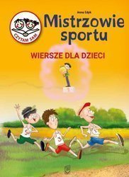 Mistrzowie sportu. Wiersze dla dzieci