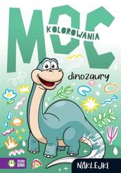 Moc kolorowania. Dinozaury