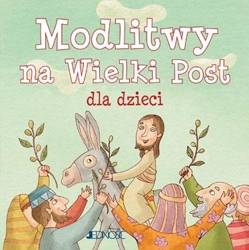 Modlitwy na Wielki Post dla dzieci