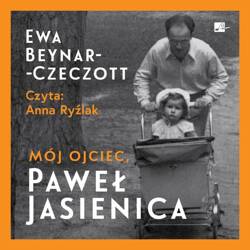 Mój ojciec, Paweł Jasienica Audiobook