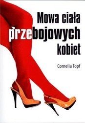 Mowa ciała przebojowych kobiet