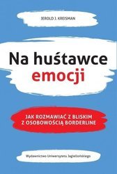 Na huśtawce emocji