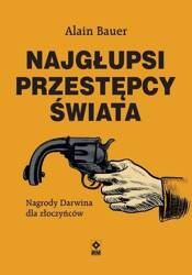 Najgłupsi przestępcy świata