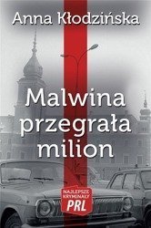 Najlepsze kryminały PRL. Malwina przegrała milion