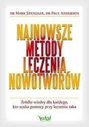 Najnowsze metody leczenia nowotworów