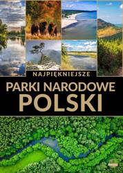 Najpiękniejsze parki narodowe Polski