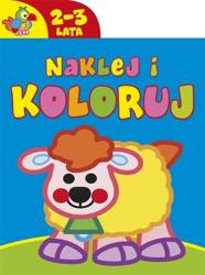 Naklej i koloruj 2-3 lata