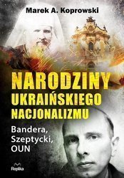 Narodziny ukraińskiego nacjonalizmu