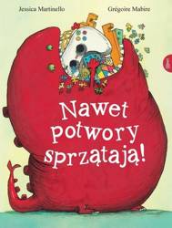 Nawet potwory sprzątają