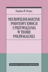 Neurofizjologiczne podstawy emocji i przywiązania