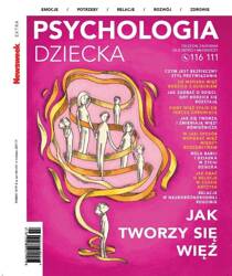 Newsweek Extra 7/2024 Psychologia dziecka